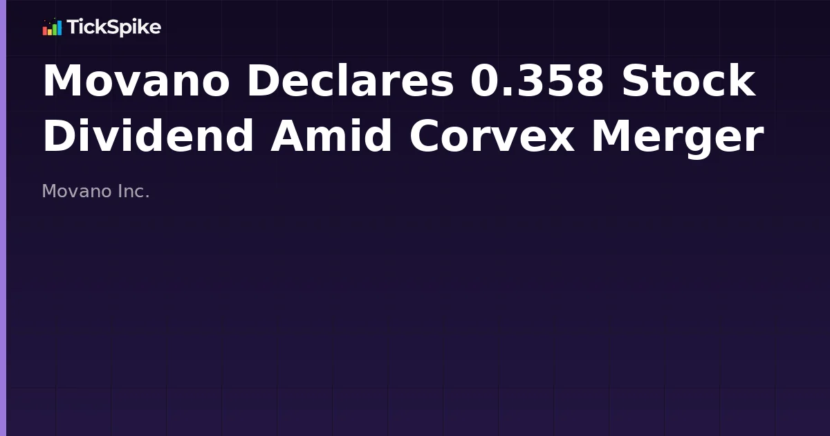 Movano Declares 0.358 Stock Dividend Amid Corvex Merger