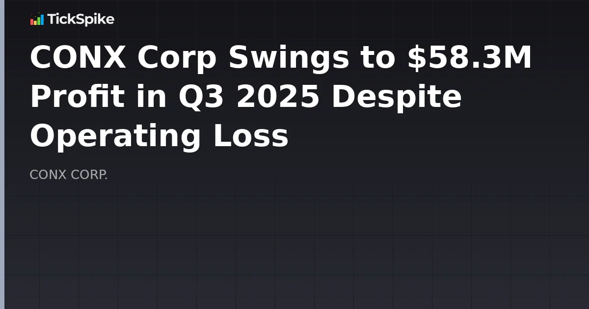 CONX Corp Swings to $58.3M Profit in Q3 2025 Despite Operating Loss